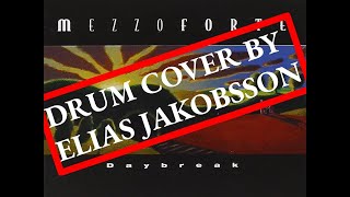 DAYBREAK  Mezzoforte drum cover by Elias Jakobssson [upl. by Libbie910]