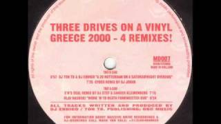 Greece 2000  Three drives on a vinylSNS Deal remix By DJ Stef amp Sander Kleinenberg [upl. by Kiryt255]