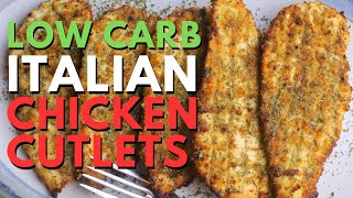 Low Carb Italian Chicken Cutlets  Low Carb Dinner Recipes  Dinner Recipes for Diabetics [upl. by Lipcombe]