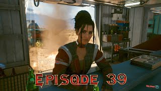 Cyberpunk 2077 Phantom Liberty Episode 39  Queen of the Highway [upl. by Fiedler]