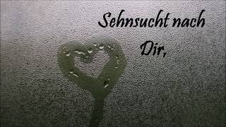 Ich vermisse dich Video [upl. by Stern]