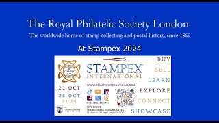 The Royal Philatelic Society London at Stampex International 2024 [upl. by Lissak389]