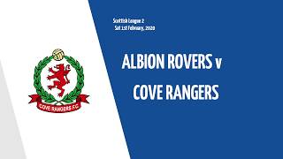 Albion Rovers v Cove Rangers  Ladbrokes League Two  Saturday 1st February 2020 [upl. by Auhsaj]