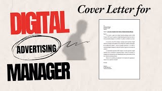 Digital Advertiser Cover Letter Advertising Manager in Digital Marketing and ads Company [upl. by Noreh752]