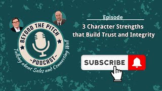 3 Character Strengths that Build Trust and Integrity [upl. by Tattan661]