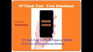 Brom Error SP Flash Tool  Download Latest Version to Fix Smartphones all types of Brom Errors [upl. by Bartlett]