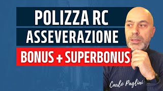 Asseverazione Bonus Polizza RC professionale consigli utili per scegliere [upl. by Standley]