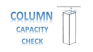 Column Capacity Check [upl. by Li89]