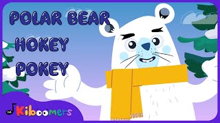 Polar Bear Pokey Song  The Kiboomers Winter Movement Songs for Preschoolers [upl. by Ainak]