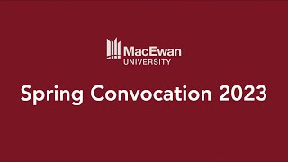 MacEwan Convocation Ceremony June 22 2023  Afternoon [upl. by Romine]