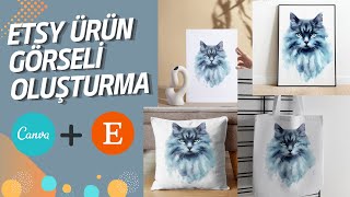 Etsyde Sattığım Ürünlerin Görsellerini Canvada Nasıl Oluşturuyorum  Canva Ücretsiz Mockup [upl. by Nnyliak]