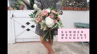 HOW TO MAKE A WEDDING BOUQUET  Summer Inspired [upl. by Gathard]