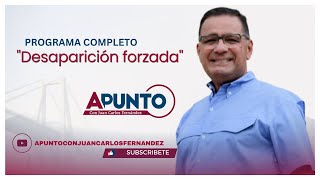 quotDesaparición forzadaquot Apunto en Vivo 120224 [upl. by Anairam611]