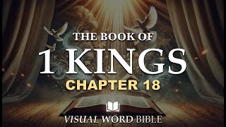 1 Kings Chapter 18  Visual Word Bible VWB  Modern English Visual Scripture [upl. by Tory]