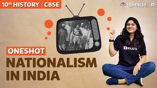 Nationalism in India One shot  Class 10 Chapter 2  History  Social Science CBSE [upl. by Ashwin351]