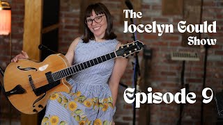 Jocelyn Gould Show Episode 9 [upl. by Swetiana]