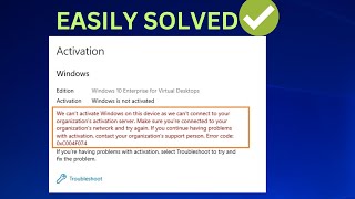 We Cant Activate Windows On This Device As We Cant Connect To Your Organization Error 0xc004f074✅ [upl. by Kory]