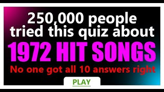 1972 Songs Quiz [upl. by Fanchon495]