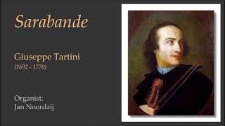 Sarabande by Giuseppe Tartini  Organist Jan Noordzij [upl. by Damicke]