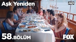 Aşk Yeniden 58 Bölüm [upl. by Corso355]