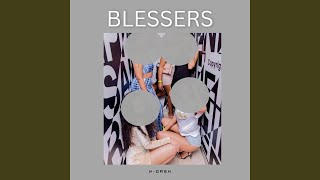 Blessers [upl. by Lauritz]