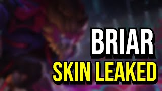 BRIAR SKIN LEAKED  League of Legends [upl. by Koralle]