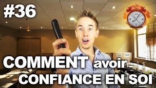 Comment faire pour avoir confiance en soi  WakeUpCalls 36 [upl. by Ettenrahc]