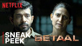 Betaal Watch the First 7 Minutes  Viineet Singh Aahana Kumra Jitendra Joshi  Netflix India [upl. by Akinohs]