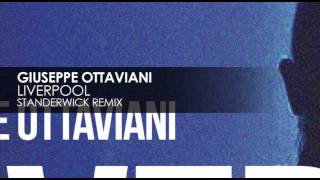 Giuseppe Ottaviani  Liverpool Standerwick Remix [upl. by Evot952]