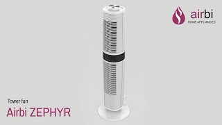 Airbi ZEPHYR  tower fan [upl. by Dirtsa175]