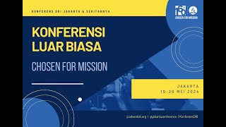 LIVE Teaser  KONFERENSI LUAR BIASA Konferens DKI Jakarta amp Sekitarnya [upl. by Assilem841]