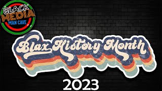 Blax History Month 2023 Complete Compilation [upl. by Iohk]