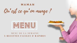 💡IDEE MENU DE LA SEMAINE 🌿 5 RECETTES FACILES ET RAPIDES🌿  cuisson au four [upl. by Brownson]