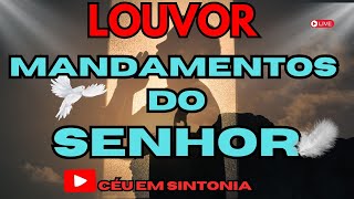 Louvor Mandamentos Do senhor [upl. by Anitnauq]