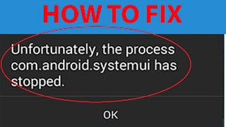 How to Fix “Unfortunately the processcomandroid phone has stopped” [upl. by Norrej]