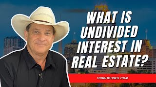 What is Undivided Interest in Real Estate [upl. by Asirap]