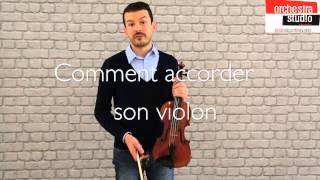 Comment accorder son violon [upl. by Bakeman]