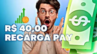 🔥Nova Promoção Recarga pay 🔥 Ganhe 40 Reais de graça  PASSO A PASSO 🤑 [upl. by Scheider193]