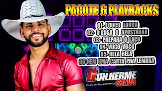 6 PLAYBACK GUILHERME SILVA NO FORRÓ 👉 LINK NA DESCRIÇÃO [upl. by Eidorb]