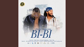 Bi Bi feat Gildo Kassa [upl. by Keisling]