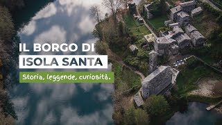 Isola Santa la perla delle Apuane  Alle origini della Garfagnana [upl. by Guglielmo221]