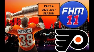 Part 4  Philadelphia Flyers  Face Of The Franchise  Franchise Hockey Manager 11 [upl. by Mw]