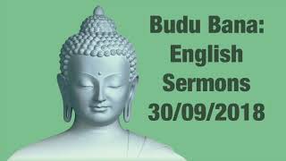 300918  Budu Bana English Sermon [upl. by Ahseret838]