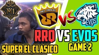 EVOS VS RRQ Semi FINAL M1 WORLD CHAMPIONSHIP MATCH 2 [upl. by Haila]