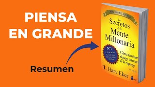 📙 los secretos de la mente millonaria  Resumen  Audiolibro [upl. by Leamaj359]