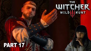 quotHelpingquot Radovid and Planning His Demise  The Witcher 3 Wild Hunt Playthrough Part 17 [upl. by Chitkara]