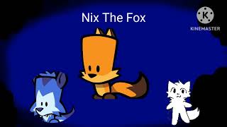 Nix The Fox Intro [upl. by Arriat]