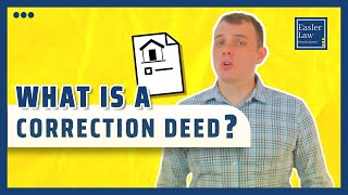 What is a Correction Deed [upl. by Lesh]