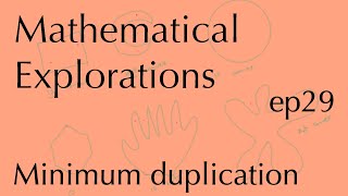 Math Explorations ep29 Minimum duplication circuits Nov 16 2024 [upl. by Wynn998]