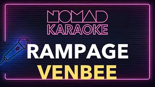 venbee  rampage Karaoke [upl. by Llennej]